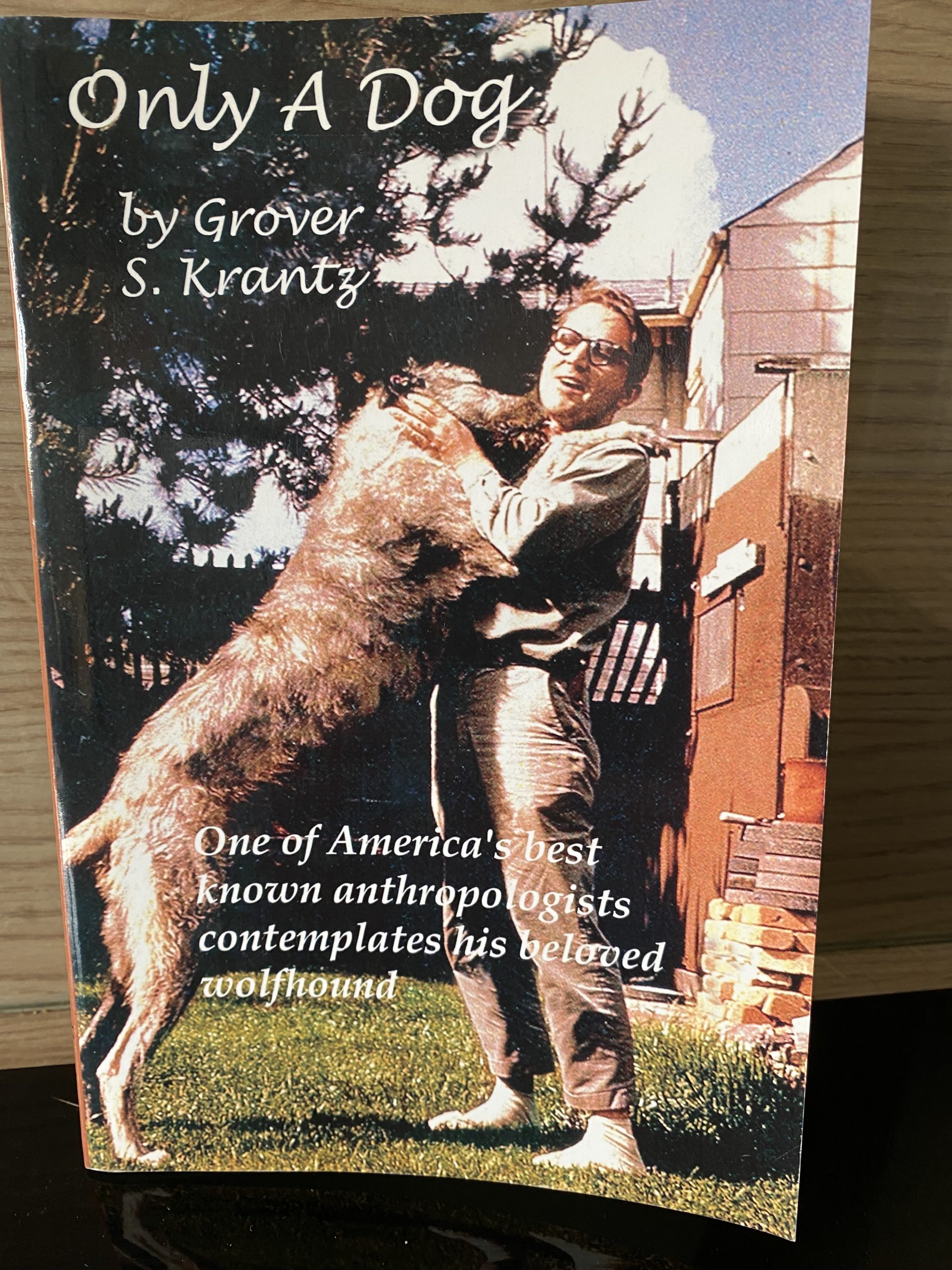 Only A Dog by Grover S Krantz (14)